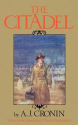 The Citadel - A. J. Cronin (2011)