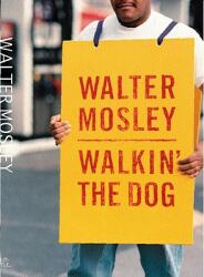 Walkin' the Dog (2010)