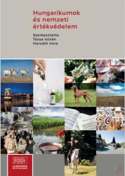Hungarikumok és nemzeti értékvédelem (ISBN: 9789635312900)