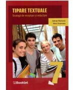 Tipare textuale. Strategii de receptare si redactare. Clasa a 7-a - Adrian Romonti (ISBN: 9786065909182)