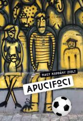 Apucifoci (ISBN: 9786155814891)