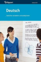 Deutsch, Gedichte verstehen und analysieren, Schülerheft - Herta Heindl, Markus Kuhnigk (2008)