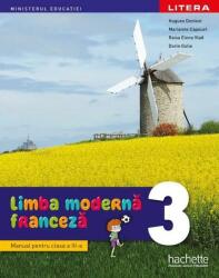 Limba modernă - Franceză. Manual. Clasa a III-a (ISBN: 9786063376689)