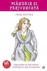 Mandrie si prejudecata. Repovestire - Gill Tavner, Jane Austen (ISBN: 9786064409980)