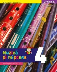 Muzica si miscare. Manual. Clasa a 4-a - Florentina Chifu (ISBN: 9786063376818)