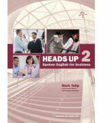 Heads Up Level 2. Spoken English for Business - Mark Tulip, Louise Green, Richard Nicholas (ISBN: 9783125013377)