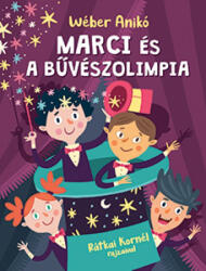 Marci és a bűvészolimpia (2021)