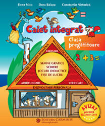 CAIET INTEGRAT - clasa pregatitoare (ISBN: 9789731232218)