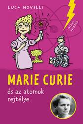Marie Curie az atomok rejtélye (2021)