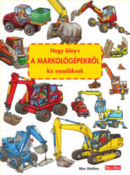 Nagy könyv a markológépekről kis mesélőknek (2021)
