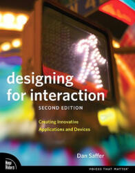 Designing for Interaction - Dan Saffer (2003)