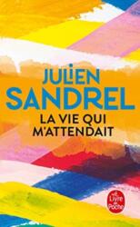 La vie qui m'attendait (ISBN: 9782253240983)