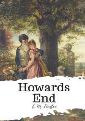Howards End - E M Forster (ISBN: 9781987648287)