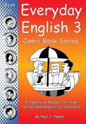 Everyday English Comic Book 3 - Paul J Hamel (ISBN: 9781987478013)