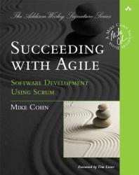 Succeeding with Agile - Mike Cohn (2001)