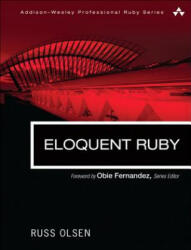 Eloquent Ruby - Russ Olsen (2004)