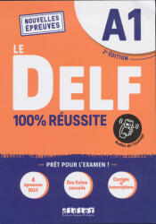Le DELF 100% reussite - Martine Boyer-Dalat, Nicolas Frappe, Romain Chretien (2022)