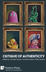 Critique of Authenticity (ISBN: 9781622739257)