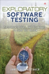 Exploratory Software Testing - James Whittaker (2009)