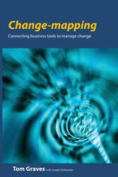 Change-mapping - TOM GRAVES (ISBN: 9781906681401)