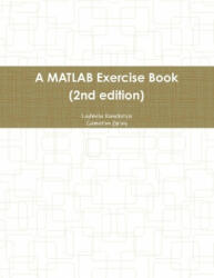 MATLAB Exercise Book (2nd edition) - Cameron Gray (ISBN: 9780244253288)