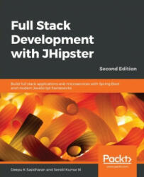 Full Stack Development with JHipster - Sendil Kumar N (ISBN: 9781838824983)
