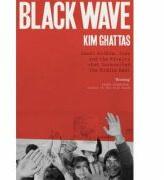 Black Wave - Kim Ghattas (ISBN: 9781472271099)