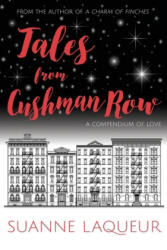 Tales From Cushman Row - Suanne Laqueur (ISBN: 9781734551839)