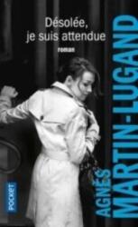 Desolee, js suis attendue (ISBN: 9782266300902)