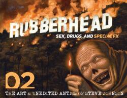 Rubberhead: Volume 2 (ISBN: 9781943201389)