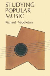 STUDYING POPULAR MUSIC - R Middleton (2004)