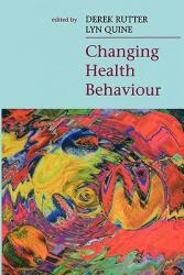 Changing Health Behaviour (2001)