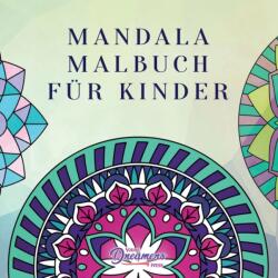Mandala Malbuch fur Kinder - Young Dreamers Press (ISBN: 9781989790038)