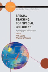 Special Teaching for Special Children? Pedagogies for Inclusion - Ann Lewis (2011)