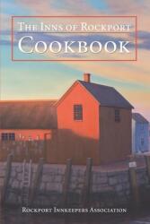 The Inns of Rockport Cookbook (ISBN: 9781793422705)