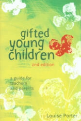 Gifted Young Children: A Guide For Teachers and Parents - Porter (2001)