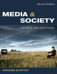 Media and Society - Graeme Burton (2005)