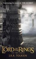 The Two Towers: The Lord of the Rings: Part Two - John Ronald Reuel Tolkien (2008)