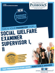 Social Welfare Examiner Supervisor I II (ISBN: 9781731847621)