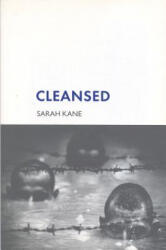 Cleansed - Sarah Kane (2005)