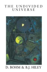 The Undivided Universe (2003)