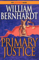 Primary Justice - William Bernhardt (2001)
