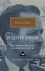 Collected Stories - Raymond Chandler, John Bayley (2010)