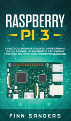 Raspberry Pi 3 - Sanders Finn Sanders (ISBN: 9783903331716)