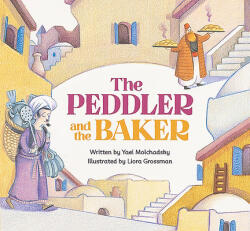 The Peddler and the Baker (ISBN: 9781784384814)