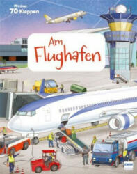 Mein großes Klappenbuch: Der Flughafen - Eleonora Barsotti (ISBN: 9783741524608)