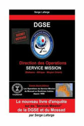 DGSe: Service Mission - Serge LaFarge (ISBN: 9781548845926)