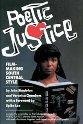 Poetic Justice: Filmmaking South Central Style - John Singleton, Veronica Chambers, Spike Lee (2006)