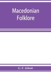 Macedonian folklore (ISBN: 9789353927349)