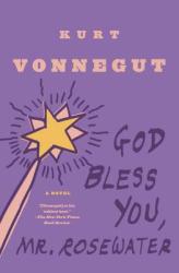God Bless You, Mr. Rosewater - Kurt Vonnegut (2009)